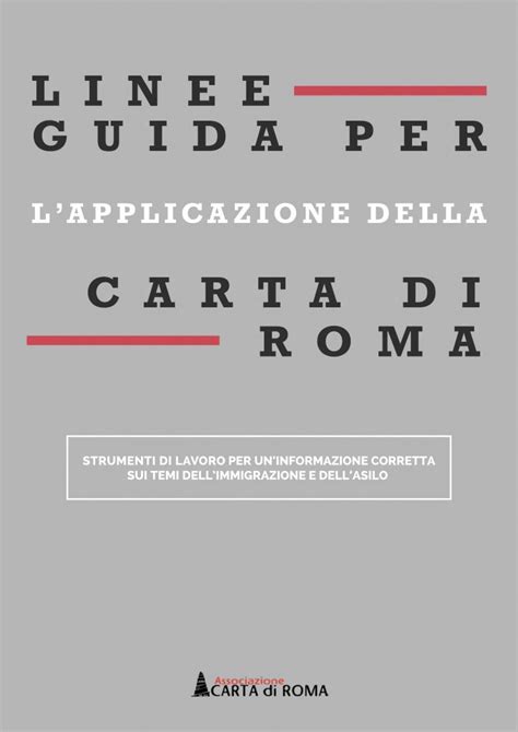 Linee Guida Per Lapplicazione Della Carta Di Roma Rete Contro L Odio