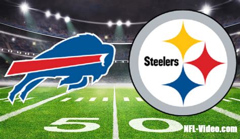 Buffalo Bills Vs Pittsburgh Steelers Full Game Replay 2023 Nfl