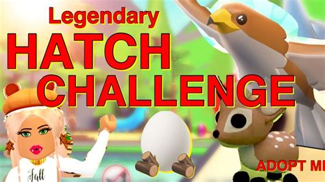 Woodland Egg In Adopt Me Legendary Hatch Challenge Youtube