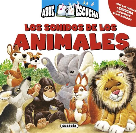 Los Sonidos De Los Animales Abre Y Escucha Vvaa Comprar Libro