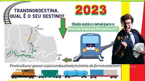 Ferrovia Transnordestina Onde Esta O Ramal De Suape Qual E O Seu