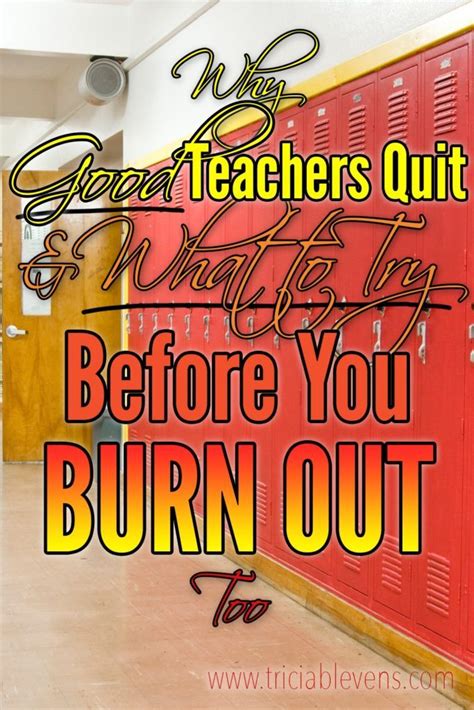 Dear Teacher If You Are Burned Out And Want To Quitlets Talk