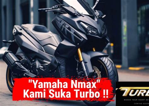 Berita Terbaru Hari Ini Yamaha Nmax Turbo