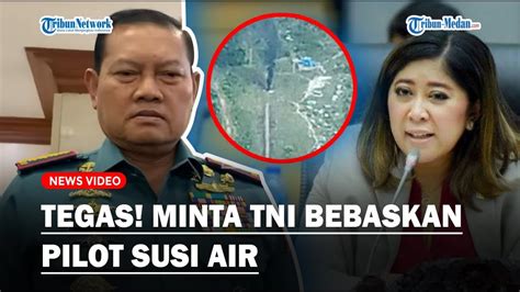 DPR Tegas Minta TNI Bebaskan Pilot Susi Air Yang Disandera KKB Kami