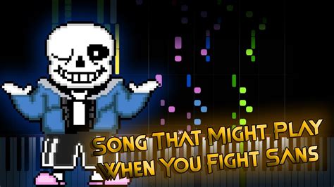 Undertale Song That Might Play When You Fight Sans Synthesia Piano