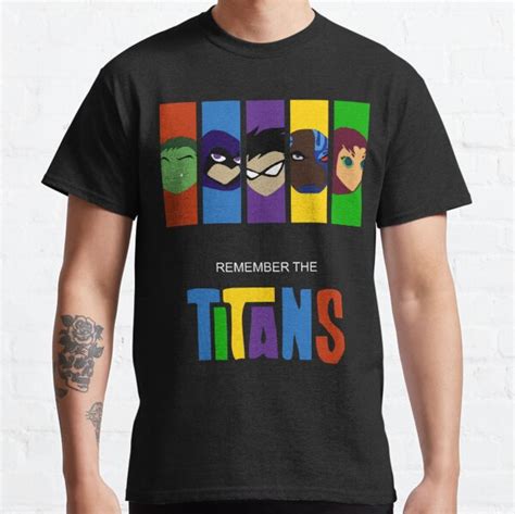 Remember The Titans T Shirt For Sale By Noahmorais98 Redbubble Teen Titans T Shirts