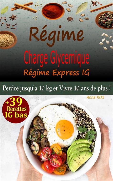 Régime Charge Glycémique Régime Express IG ebook Anna Rox