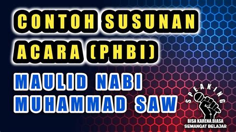 Contoh Susunan Acara Phbi Maulid Nabi Muhammad Saw Youtube