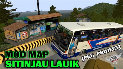 Mod Map Sitinjau Lauik By Pku Project Youtube