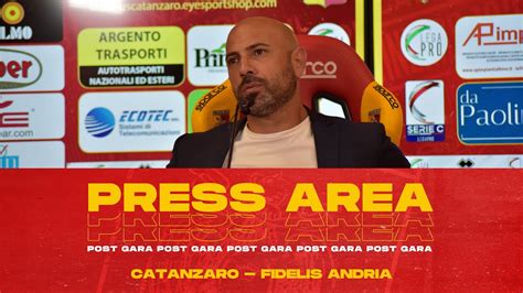 Press Area Calabro Nel Dopo Gara Di Catanzaro Fidelis Andria