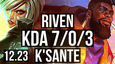 Riven Vs Ksante Top 703 Godlike 300 Games Euw Master 12