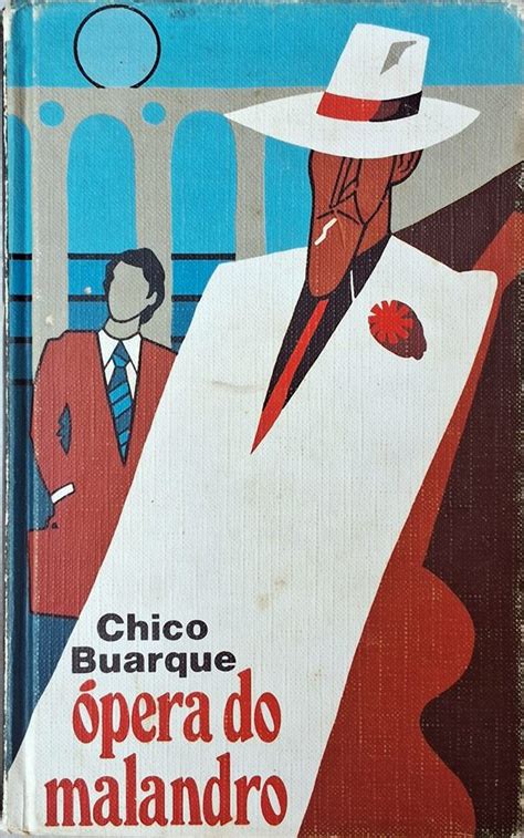 Opera Do Malandro - Ópera do Malandro (Círculo do Livro; Chico Buarque) – Sebo & Livraria