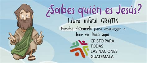 Sabes quién es Jesús Libro para niños Cristo para Todas las Naciones