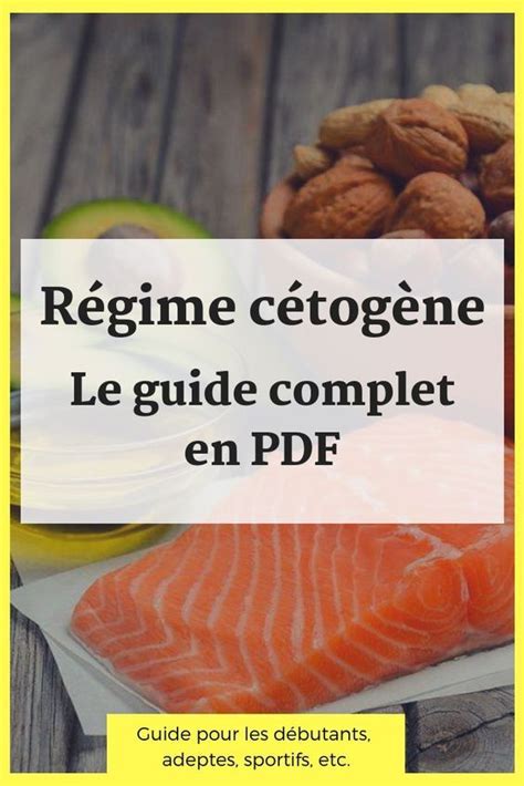 R Gime C Tog Ne Un Guide Complet Aliments C Tog Nes Regime Sans