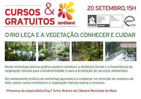 O Rio Leça e a Vegetação Conhecer e Cuidar um workshop teórico