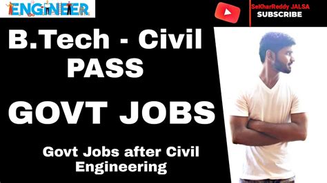 Government Jobs After Btech Civil Engineering Btech Civil Govt Jobs Engineering Govt Jobs