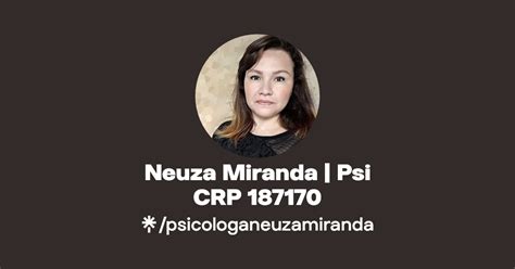 Neuza Miranda Psi CRP 187170 Instagram Facebook Linktree