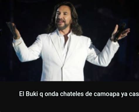 El Buki q onda chateles de camoapa ya casí Generador Memes