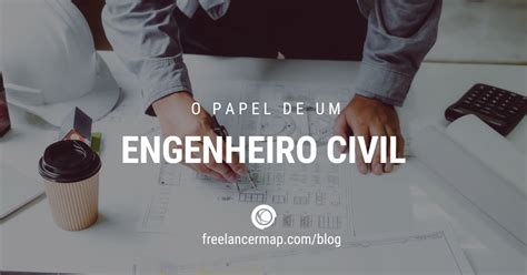 O Que Faz Um Engenheiro Civil Perfis Profissionais Em Ti