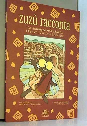 Zuz Racconta La Sardegna Nella Storia I Fenici I Punici E I Romani