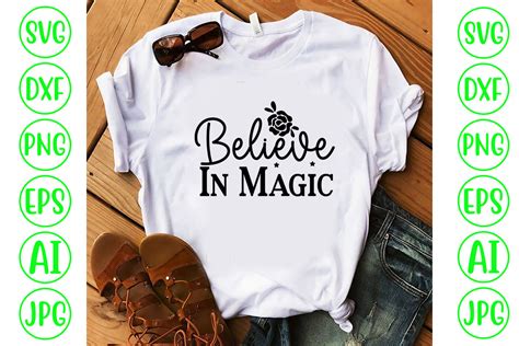 Believe In Magic Svg Cut File Graphic By Creativesvg · Creative Fabrica