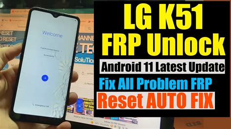 LG K51 FRP Bypass Android 11 LG LMK500QN LMK500UM LMK500QM LMK500MM