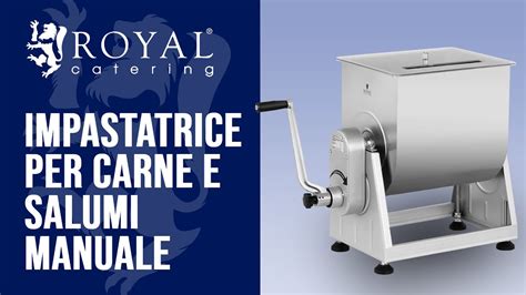 Impastatrice Per Carne E Salumi Manuale RC MMA28 Royal Catering