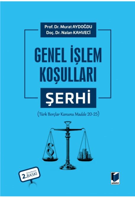 GENEL İŞLEM KOŞULLARI ŞERHİ Kasım 2022