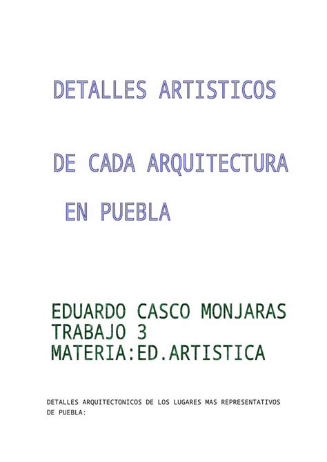 Docx Detalles Arquitectonicos De Los Lugares Mas Representativos De