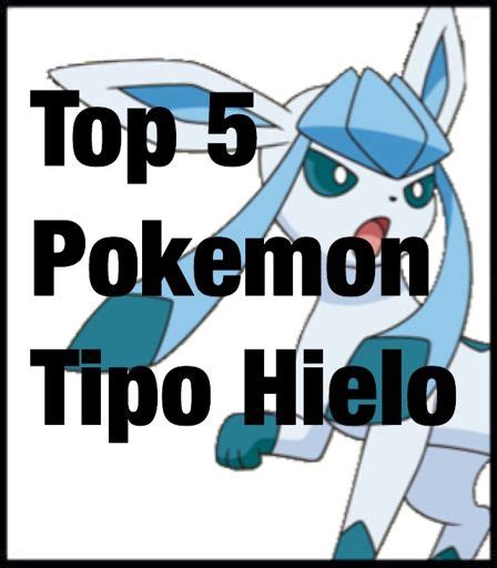 Top 5 Pokemon Tipo Hielo •pokémon• En Español Amino