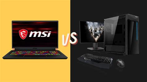 Gaming Laptop Versus Desktop Which Is Better For Gaming PC