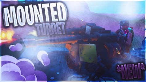 New Mounted Turret Gameplay Fortnite Battle Royale Youtube