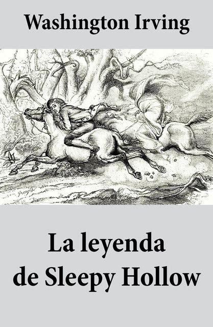 An Lisis Del Libro La Leyenda De Sleepy Hollow De Washington Irving