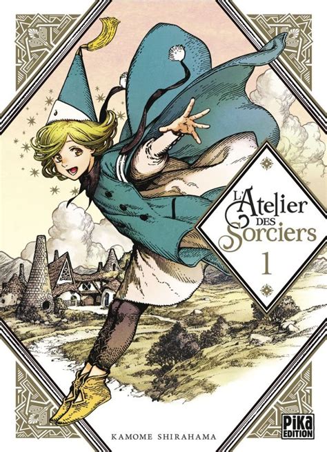 L Atelier Des Sorciers Tome Kamome Shirahama Manga