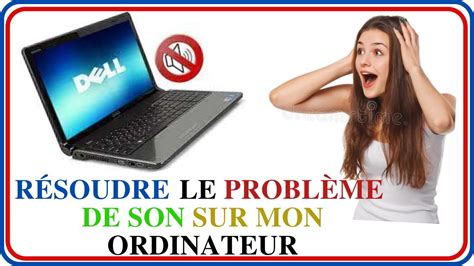 COMMENT RÉSOUDRE LE PROBLÈME DE SON DE MON ORDINATEUR WINDOWS YouTube