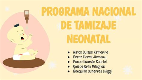 Programa Nacional De Tamizaje Neonatal Antuanet J P P Rez Udocz