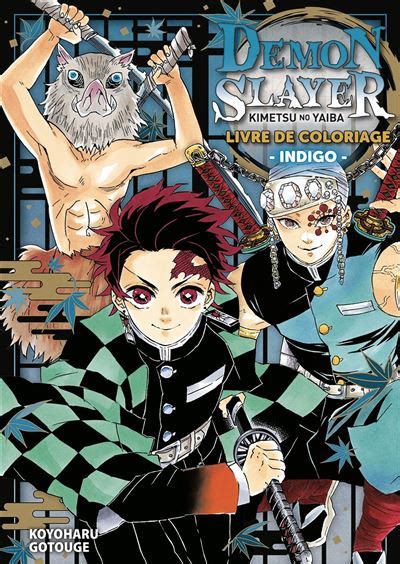 Demon Slayer Tome 04 Demon Slayer Livre De Coloriage N04