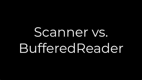 Java Scanner Vs Bufferedreader Solution Youtube