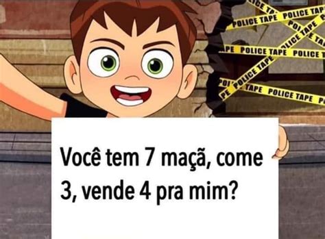 Você tem 7 maçã come I 3 vende 4 pra mim iFunny Brazil