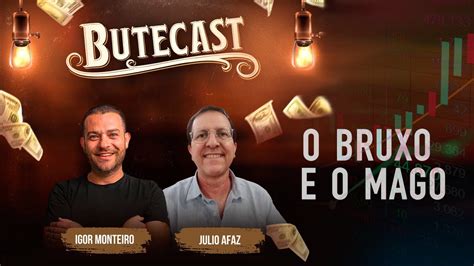 Butecast 46 Igor Rodrigues O Mago Recebe Julio Afaz O Bruxo