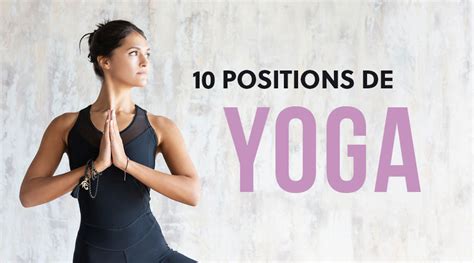 Positions De Yoga Pour D Butants Index Sant