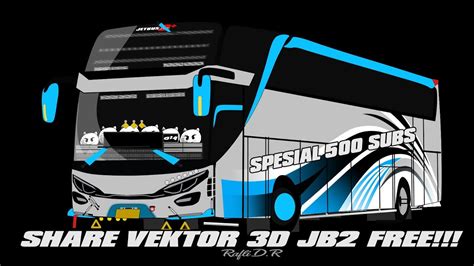 Share Vektor Jb2 Spesial 500 Subs YouTube