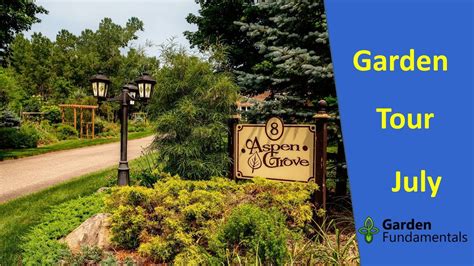 Aspen Grove Garden Tour In July 🥀🌻🌺 6 Acres And 3000 Plant Varieties