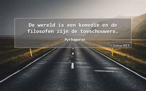 Citaten Met Filosofen Citaten Quotes Uitspraken En Wijsheden