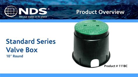 Nds 10 Round Valve Box Product Overview Youtube