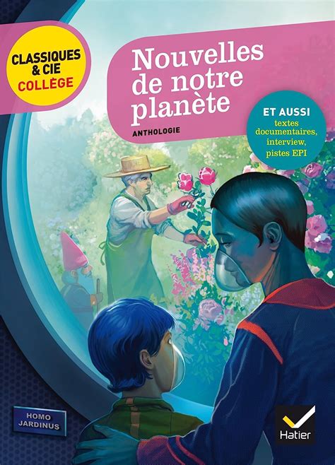 Nouvelles De Notre Plan Te Anthologie Classiques Cie Coll Ge