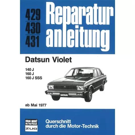 Datsun Violet 140 J160 J160 J Sss Typ 711 051977 1978