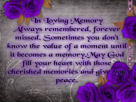 In Loving Memory Always Remembered Forever Missed Sometimes You Don