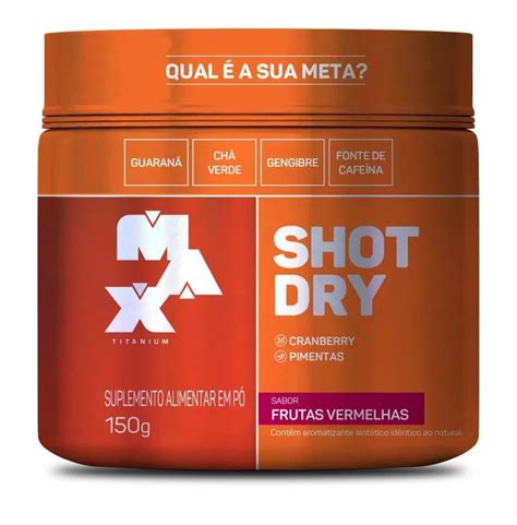 Suplementos Shot Dry Frutas Vermelhas Maxtitanium G