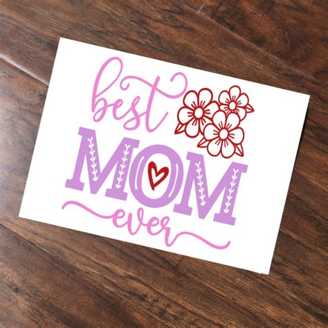 Mothers Day T Decal Best Mom Ever Decal Ts For Her Mothers Day